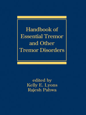 cover image of Handbook of Essential Tremor and Other Tremor Disorders
